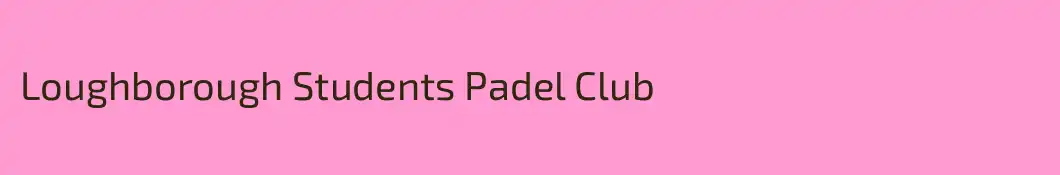 Loughborough Students Padel Club